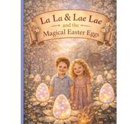 La La & Lae Lae and the Magical Easter Eggs