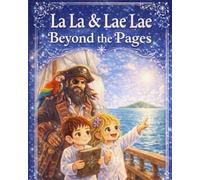 La La & Lae Lae, Beyond the Pages