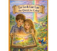 La La & Lae Lae, the Quest for Color