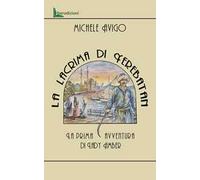 La lacrima di Yerebatan. La prima avventura di Lady Amber