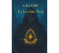 La Lacrima Nera