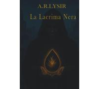 La Lacrima Nera