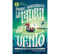 La ladra del vento. La saga dei Da Mar