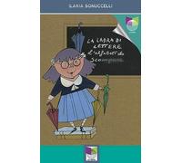 Libri Ilaria Bonuccelli - La Ladra Di Lettere. L'alfabeto Che Scompare