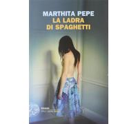 La ladra di spaghetti