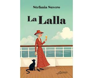 La Lalla - 2025 - Le Mezzelane Casa Editrice