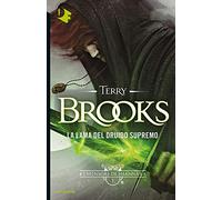 La lama del Druido supremo. I difensori di Shannara (Vol. 1)