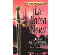 La Lama Nera. Il ciclo della Lama Nera (Vol. 1)