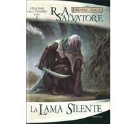 La lama silente. I sentieri delle tenebre. Forgotten Realms. Vol. 1