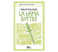 La lama sottile. Queste oscure materie. Vol. 2