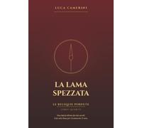La Lama Spezzata