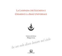 La lampada che illumina e chiarisce la base universale