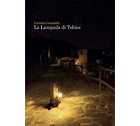 La lampada di Tobias - Campidelli Cornelia