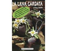 La lana cardata. Hobbistica