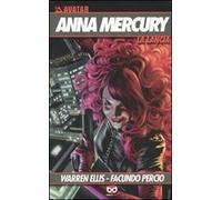 La lancia. Anna Mercury. Vol. 1