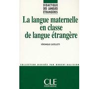 La langue maternelle en e langue étrangère