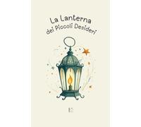 La Lanterna dei Piccoli Desideri