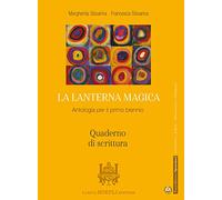La lanterna magica - quaderno di scrittura
