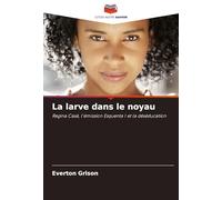 La larve dans le noyau: Regina Casé, l'émission Esquenta ! et la déséducation