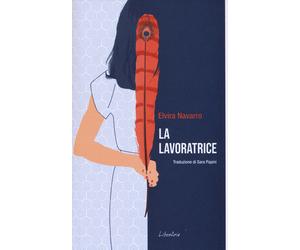 La lavoratrice - Navarro Elvira