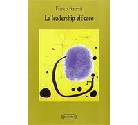 La leadership efficace