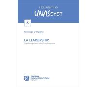 Libri D'Imperio Giuseppe - La Leadership: I Quattro Pilastri Della Motivazione