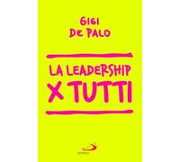 La leadership per tutti