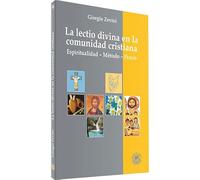 Lectio Divina En La comunidad cristiana: Espiritualidad - Método - Praxis