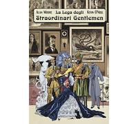 La lega degli straordinari gentlemen. Vol. 1: Maggio 1898