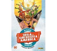 La Lega della Giustizia d'America Vol. 4 - DC Classic Silver Age - Panini - ITA