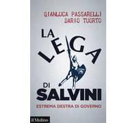 La Lega di Salvini. Estrema destra di governo