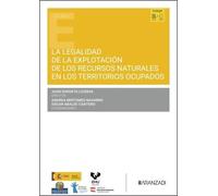 La legalidad de la explotación de los recursos naturales en los territorios ocupados