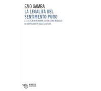 La legalità del sentimento puro. L'estetica di Hermann Cohen come modello di una filosofia della cultura