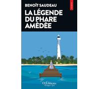 La légende du Phare Amédée