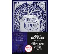 La legge dei lupi. GrishaVerse - Bardugo Leigh