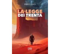 La legge dei Trenta. Ediz. integrale