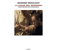 La Legge del desiderio. Radici bibliche della psicoanalisi