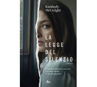 La legge del silenzio - McCreight Kimberly