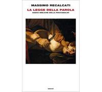 La Legge della parola. Radici bibliche della psicoanalisi