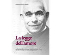 La legge dell'amore. Vol. 5: Il percorso legislativo della Piccol