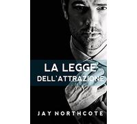 La Legge dell'Attrazione