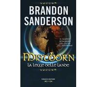 La legge delle lande. Mistborn