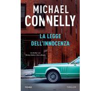 La legge dell'innocenza - Connelly Michael