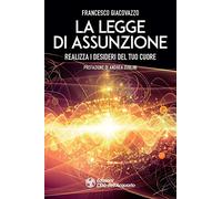 LIBRO LA LEGGE DI ASSUNZIONE - FRANCESCO GIACOVAZZO