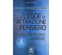 La legge di attrazione del pensiero. Con Il segreto del successo e Influen...