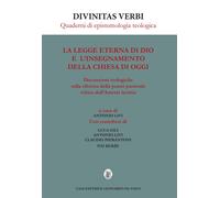 La legge eterna di Dio e l'insegnamento della Chiesa di oggi. Discussioni ...