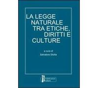 La legge naturale tra etiche, diritti e culture