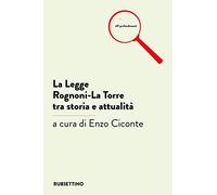 La legge Rognoni-La Torre tra storia e attualità