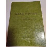 Libri Williamson W. - La Legge Suprema. Studio Sulle Origini Delle Religioni E S