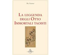 La leggenda degli Otto Immortali taoisti